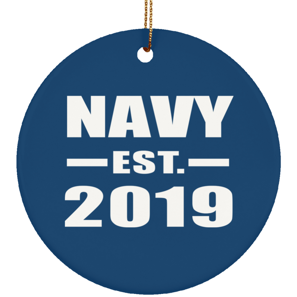 Navy Established EST. 2019 - Circle Ornament