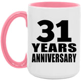 31st Anniversary 31 Years Anniversary - 15oz Accent Mug Pink