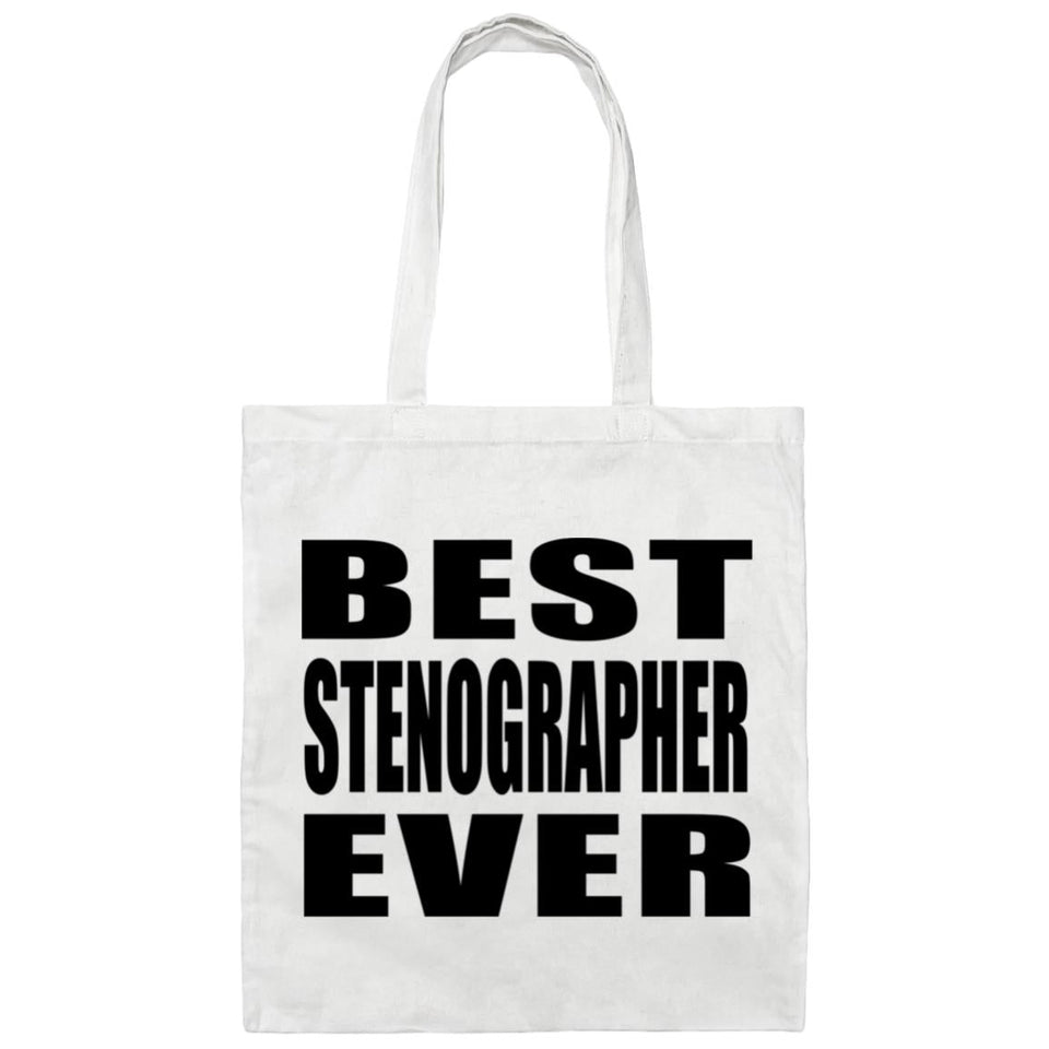 Best Stenographer Ever - Tote Bag White
