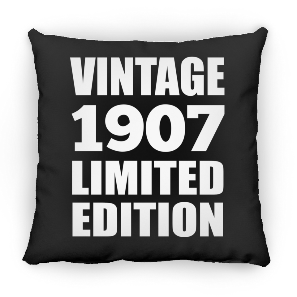 117th Birthday Vintage 1907 Limited Edition - Throw Pillow Black