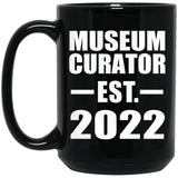 Museum Curator Established EST. 2022 - 15oz Coffee Mug Black