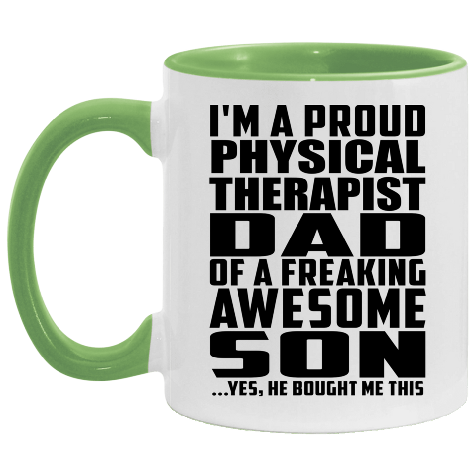 Proud Physical Therapist Dad Of Awesome Son - 11oz Accent Mug Green