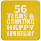 Happy 56th Anniversary 56 Years & Counting - Drink Coaster