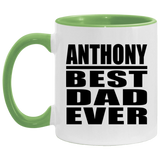 Anthony Best Dad Ever - 11oz Accent Mug Green