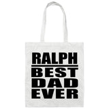 Ralph Best Dad Ever - Tote Bag White