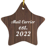 Mail Carrier Established Est. 2022 - Star Ornament D