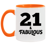 21st Birthday 21 & Fabulous - 11oz Accent Mug Orange