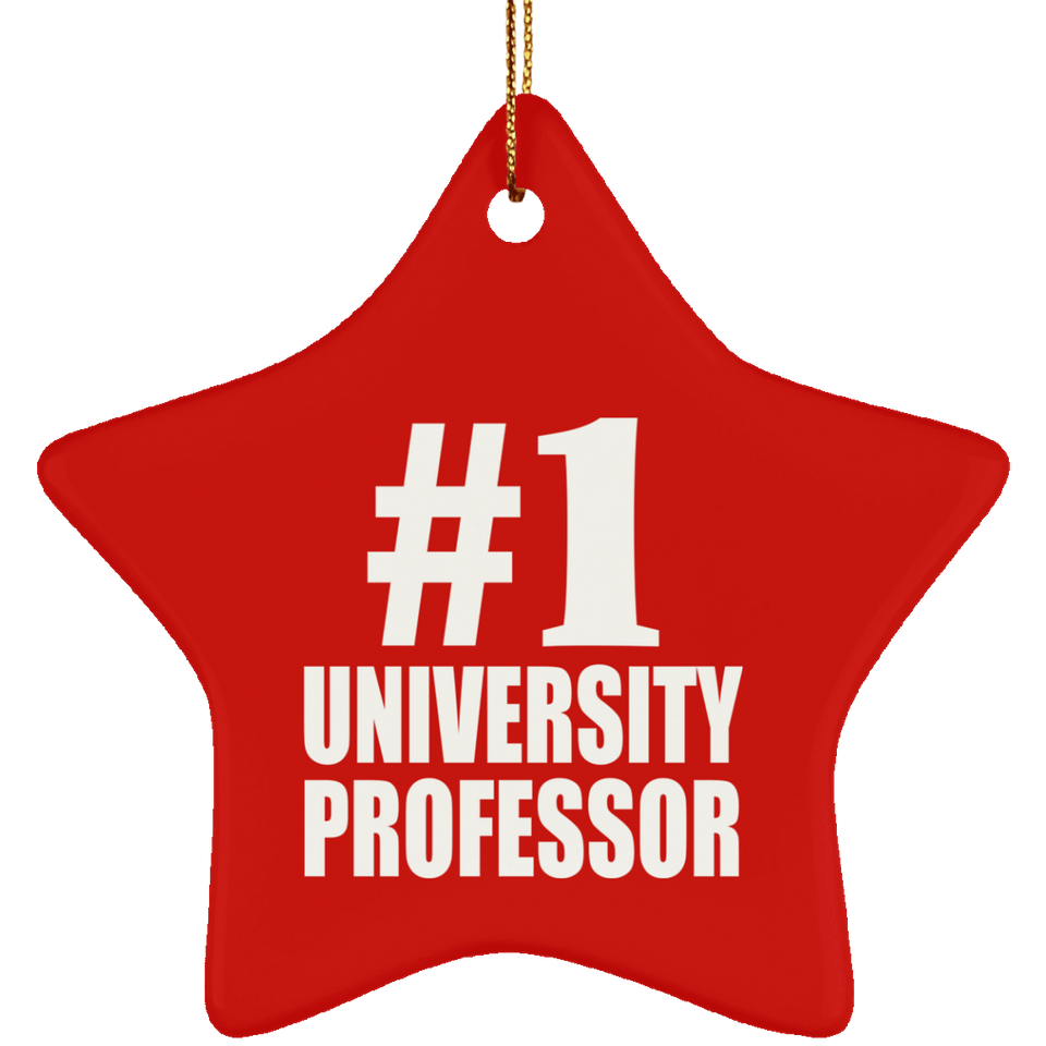 Number One #1 University Professor - Star Ornament