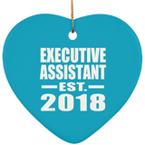 Executive Assistant Established EST. 2018 - Heart Ornament