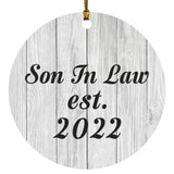 Son In Law Established Est. 2022 - Circle Ornament F