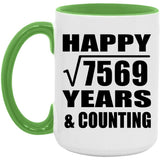 Happy 87th Anniversary Square Root of 7569 Years & Counting - 15oz Accent Mug Green