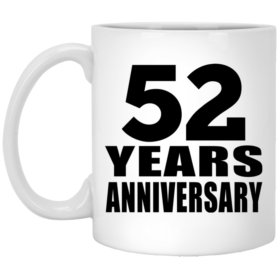 52nd Anniversary 52 Years - 11 Oz Coffee Mug