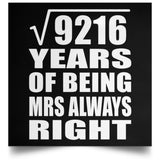 96th Anniversary Square Root of 9216 Years Mrs Always Right - Poster Square