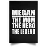 Megan The Mom The Hero The Legend - Poster Portrait