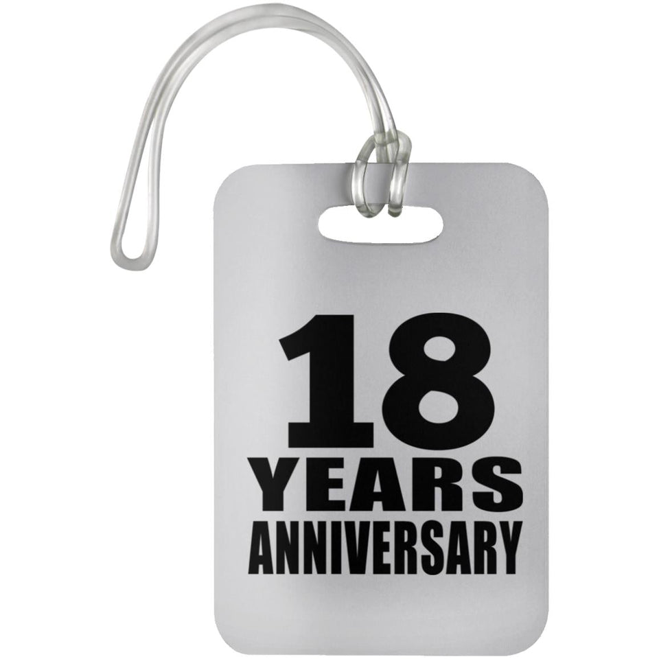 18th Anniversary 18 Years Anniversary - Luggage Bag Tag