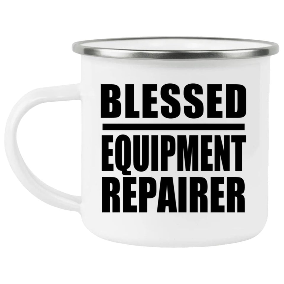 Blessed Equipment Repairer - 12oz Camping Mug