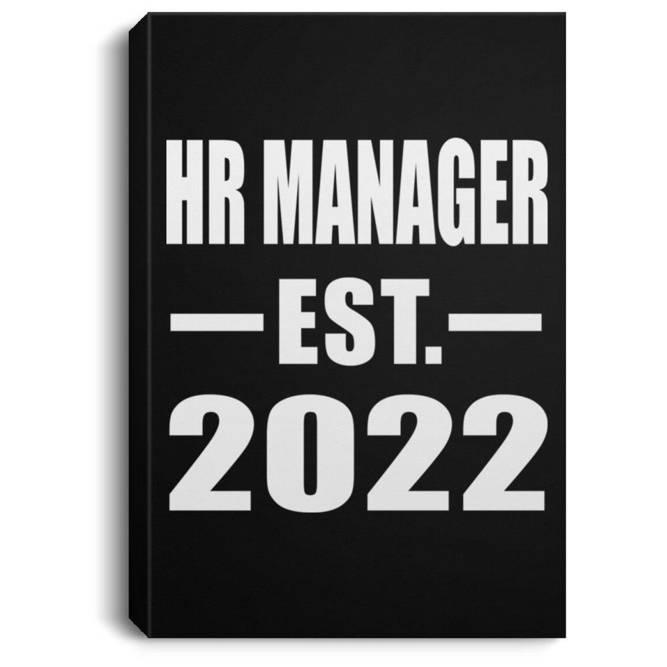 HR Manager Established EST. 2022 - Canvas Portrait