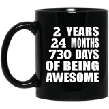 2nd Birthday 2 Years 24 Months 730 Days Of Awesome - 11oz Coffee Mug Black