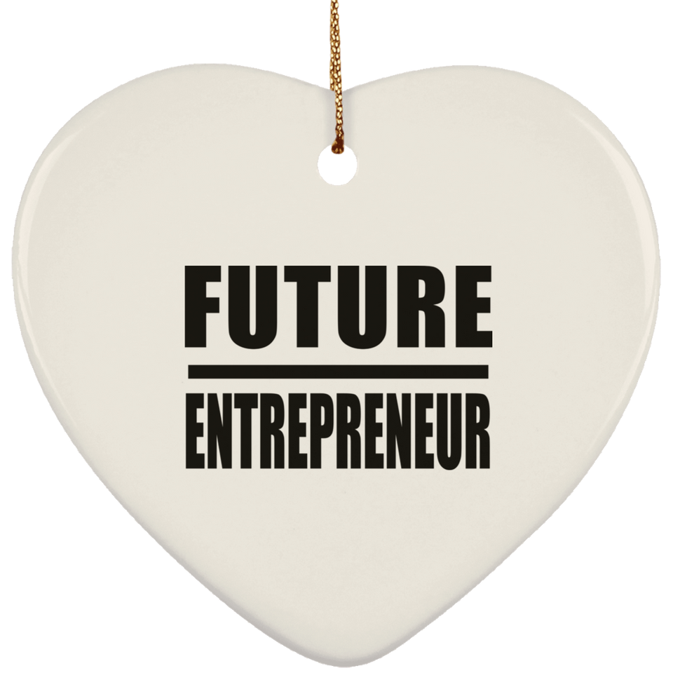 Future Entrepreneur - Heart Ornament