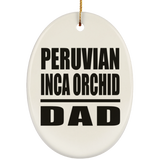 Peruvian Inca Orchid Dad - Oval Ornament