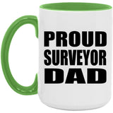 Proud Surveyor Dad - 15oz Accent Mug Green