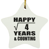 Happy 2nd Anniversary Square Root of 4 Years & Counting - Star Ornament