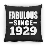 95th Birthday Fabulous Since 1929 - Throw Pillow Black