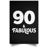 90th Birthday 90 & Fabulous - Poster Portrait