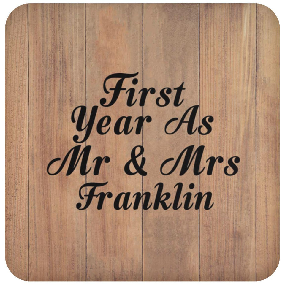 First Year As Mr & Mrs Franklin - Drink Coaster C