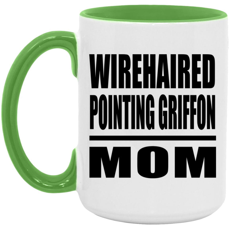 Wirehaired Pointing Griffon Mom - 15oz Accent Mug Green