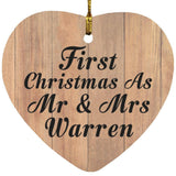 First Christmas As Mr & Mrs Warren - Heart Ornament C