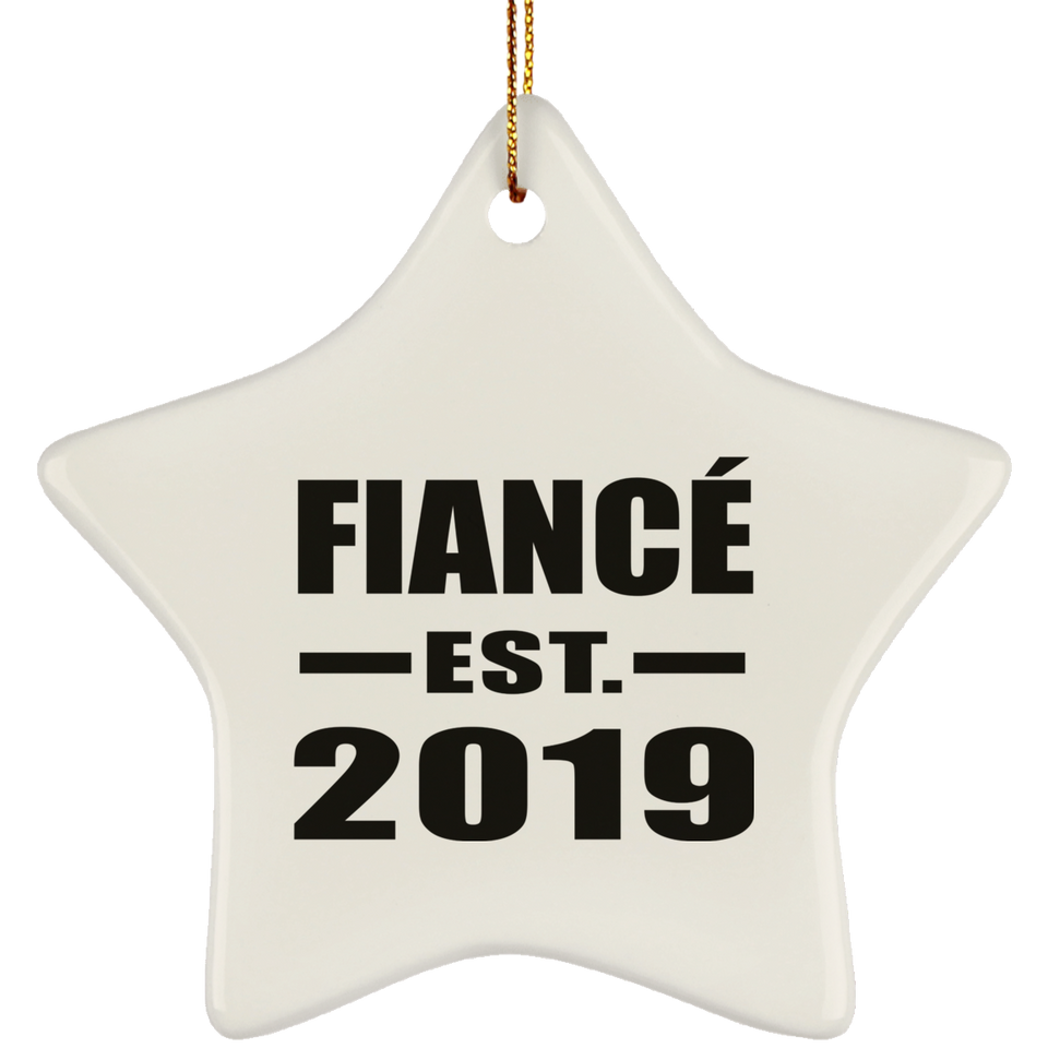 Fiance Established EST. 2019 - Star Ornament