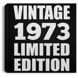 51st Birthday Vintage 1973 Limited Edition - Canvas Square