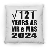 11th Anniversary Square Root of 121 Years As Mr & Mrs 2024 - Throw Pillow