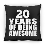 20th Birthday 20 Years Of Being Awesome - Throw Pillow Black