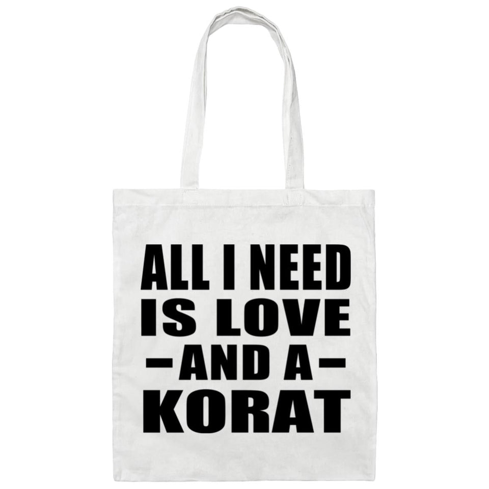 All I Need Is Love And A Korat - Tote Bag White