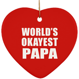 World's Okayest Papa - Heart Ornament
