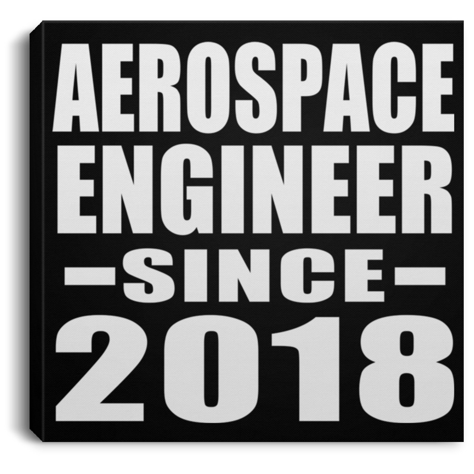 Aerospace Engineer Since 2018 - Canvas Square