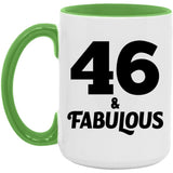 46th Birthday 46 & Fabulous - 15oz Accent Mug Green