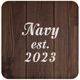 Navy Established Est. 2023 - Drink Coaster D