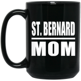 St. Bernard Mom - 15oz Coffee Mug Black