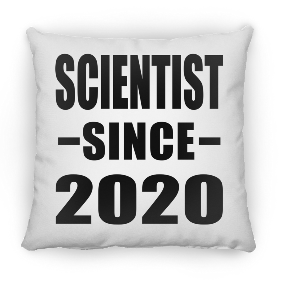 Scientist Since 2020 - Throw Pillow