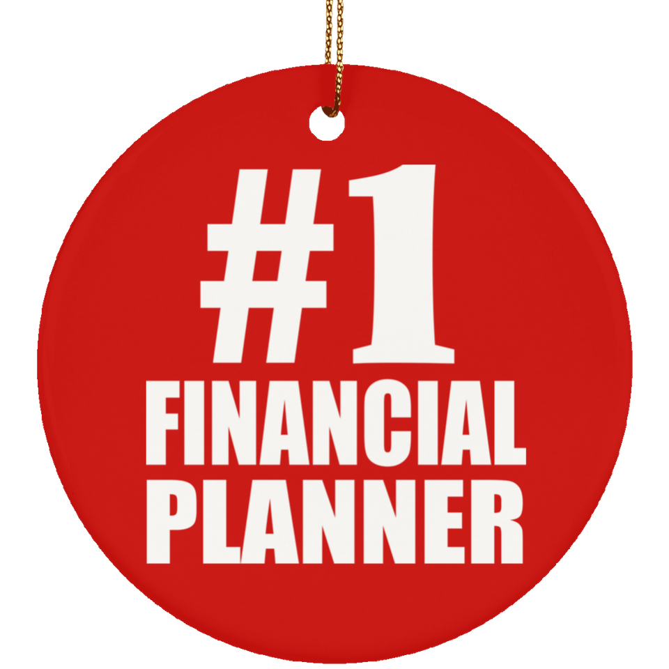 Number One #1 Financial Planner - Circle Ornament