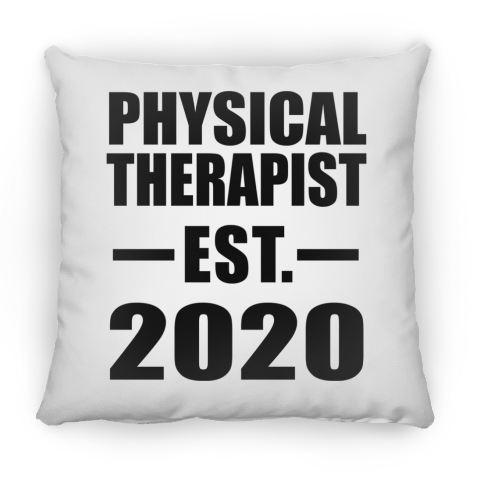 Physical Therapist Established EST. 2020 - Throw Pillow