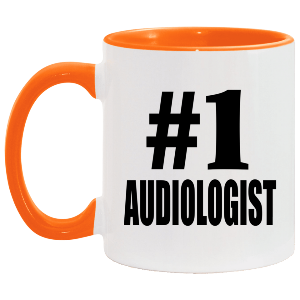 Number One #1 Audiologist - 11oz Accent Mug Orange