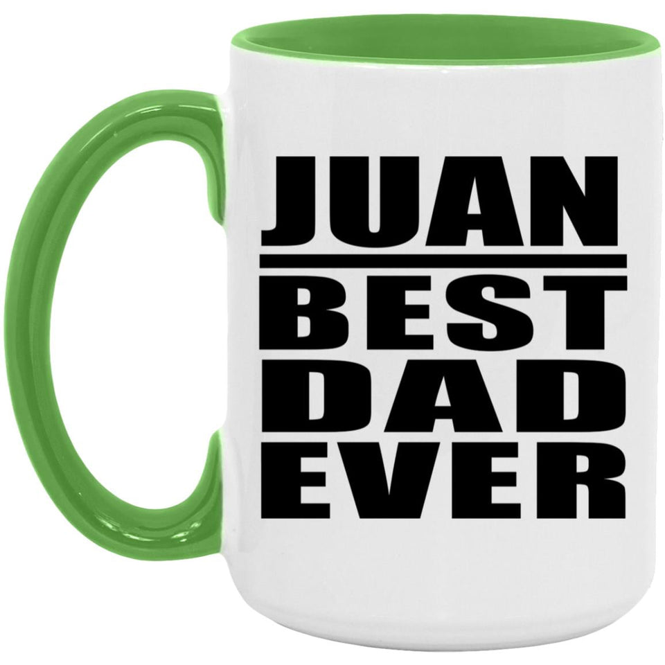 Juan Best Dad Ever - 15oz Accent Mug Green
