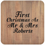 First Christmas As Mr & Mrs Roberts - Drink Coaster C
