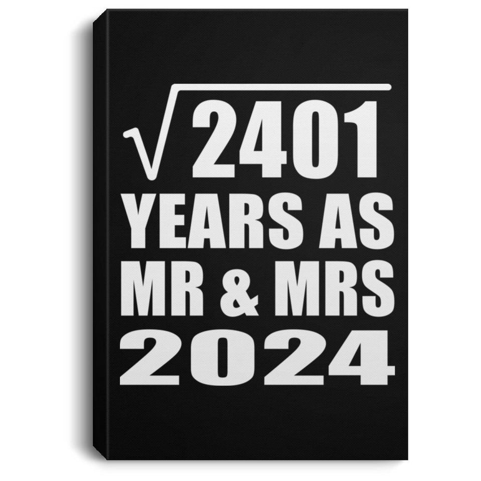 49th Anniversary Square Root of 2401 Years As Mr & Mrs 2024 - Canvas Portrait