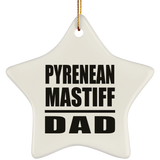 Pyrenean Mastiff Dad - Star Ornament