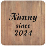 Nanny Since 2024 - Drink Coaster C